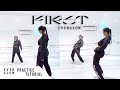 [PRACTICE] EVERGLOW - 'FIRST' - Dance Tutorial - SLOWED + W/MIRROR