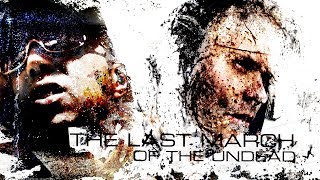 THE LAST MARCH OF THE UNDEAD | Machinae Supremacy