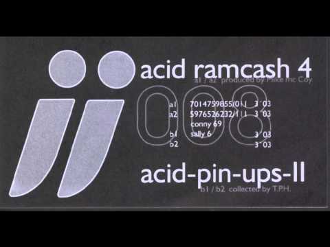 Acid Pin Up - Conny 69 (Acid Techno 1995)