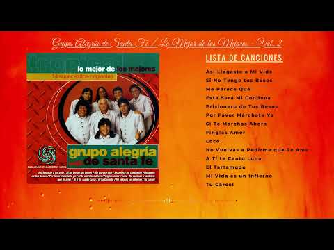 Grupo Alegría de Santa Fe - Lo Mejor de los Mejores - Vol. 2 (CD Completo 2001)