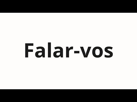 How to pronounce Falar-vos