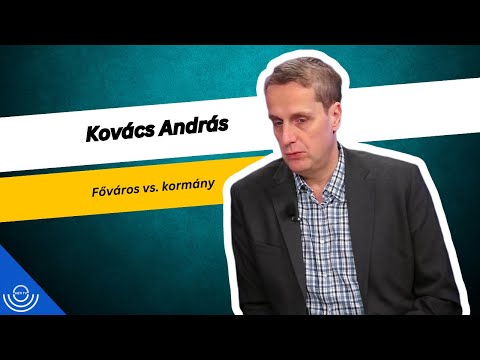 Pirkadat: Kovács András – Főváros vs. kormány