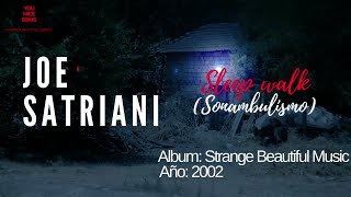Download lagu JOE SATRIANI -  Sleep Walk Sonambulismo, 2002. mp3