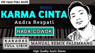 Download lagu KARMA CINTA VERSI REMIK [NADA COWOK] | KARAOKE FULL LIRIK mp3