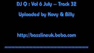 DJ Q - Track 32 Vol 6 (Bassline)
