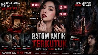 Batom Terkutuk Madam Serai