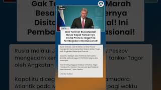 Tak Terima! Rusia Marah Besar Kapal Tankernya Disita Prancis: Pembajakan Internasional!