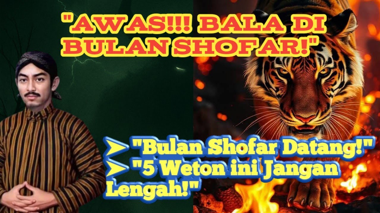 Weton ini harus waspada di bulan Shafar!!!