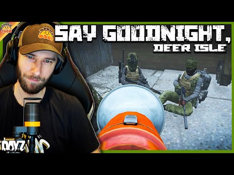 Say Goodnight, Deer Isle ft. Reid, Quest, Bubbles, Carnifex, & Grim - chocoTaco DayZ Raiding