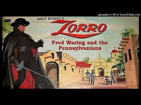 ZORRO - Fred Waring and The Pennsylvanians