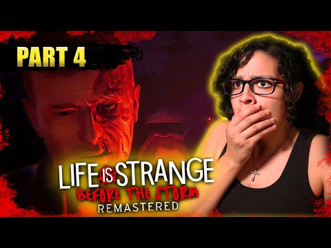 WTF?!? *• LIFE IS STRANGE: BEFORE THE STORM - REMASTERED - PART 4 •*
