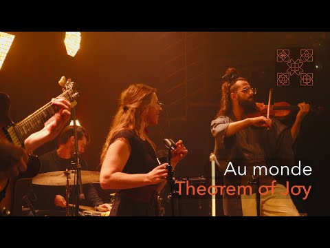THEOREM OF JOY - Au monde (Studio de l'Ermitage, Paris - 2025)