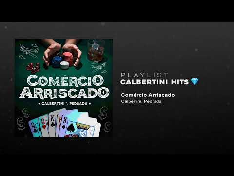 Calbertini - Comércio Arriscado Prod.Pedrada [Áudio Oficial]