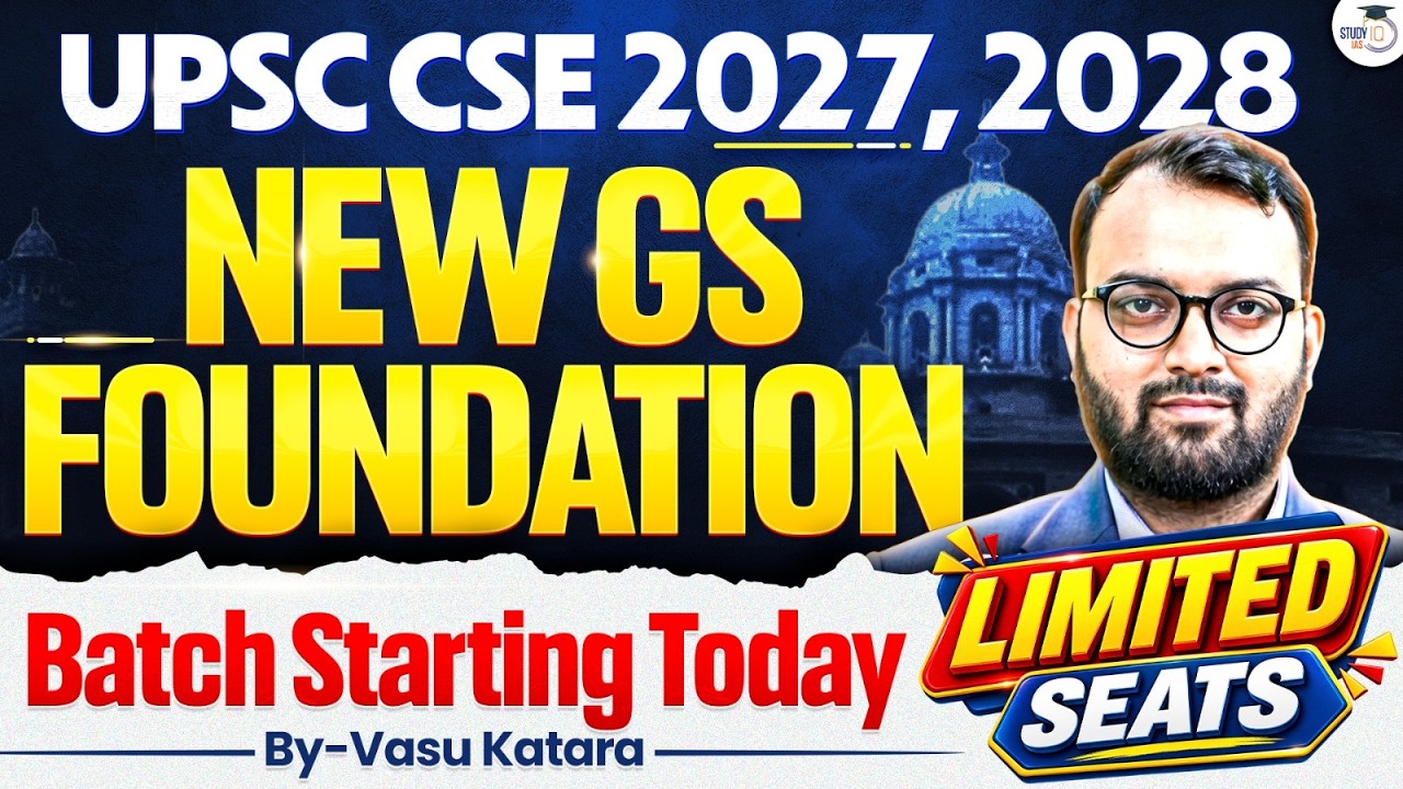 UPSC CSE 2027–28 Aspirants Batch Starting Today! | Join GS Foundation Course | StudyIQ IAS