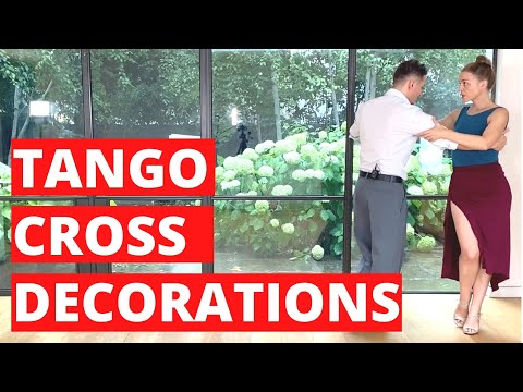 4 Easy Decorations For The Tango Cross (For Leaders & Followers)