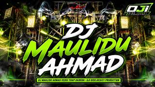Download lagu MAULIDU AHMAD - DJ TRAP HADROH From Oji Discjockey Prdctn mp3 Download lagu MAULIDU AHMAD - DJ TRAP HADROH From Oji Discjockey Prdctn mp3