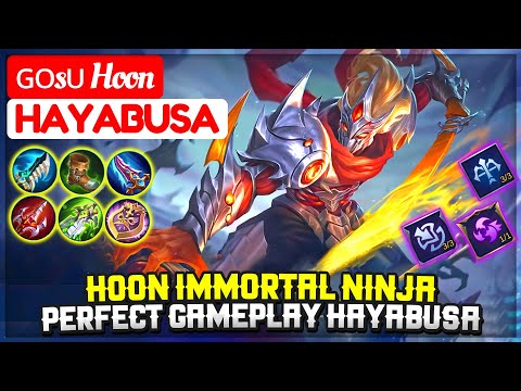 Hoon Immortal Ninja, Perfect Gameplay Hayabusa [ ɢᴏsᴜ Hoon Hayabusa ] Mobile Legends