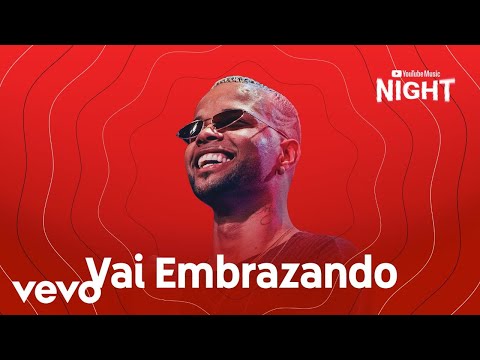 ZAAC - Vai Embrazando (Ao Vivo No YouTube Music Night / 2019)