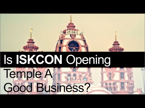 Is ISKCON opening temple a good business? by Ter Kadamba Prabhu
