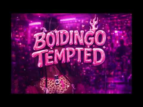 BOIDINGO - TEMPTED 