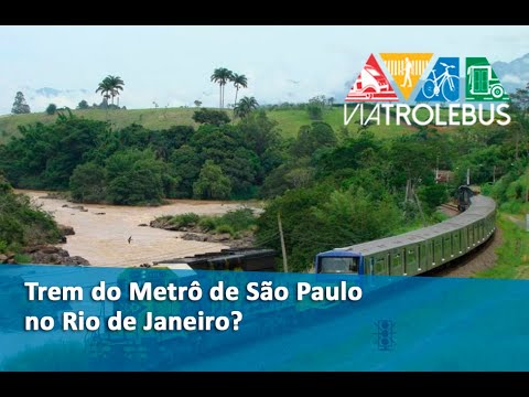 O dia em que um trem do Metrô de São Paulo foi parar no Rio de Janeiro