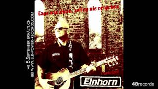 Einhorn - Ein Feuer brennt in mir (2012, 48records) (HD)