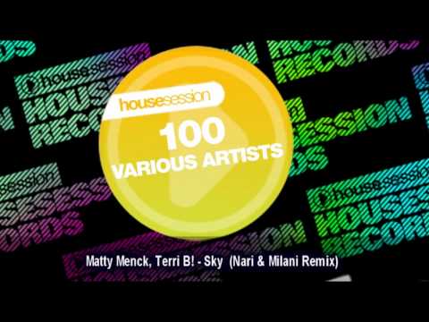 Matty Menck, Terri B! - Sky  (Nari & Milani Remix)