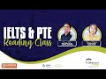 IELTS and PTE Reading Class
