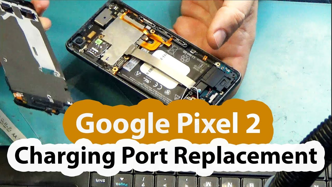 Google Pixel 2 USB-C charging port replacement
