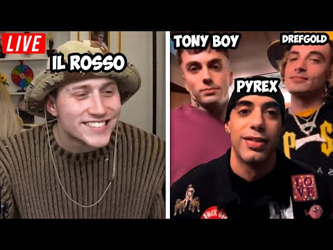 Pyrex,Tony Boy & Drefgold Ospiti Dal Rosso & Valentina Clerici!