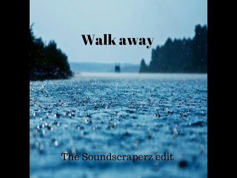 Walk away LVNDSCAPE feat. Kaptan [The SoundScraperz edit]