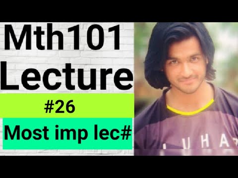 Mth101 lecture # 26 integration by substitution most important by Ameer Hamza