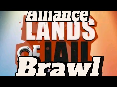 LANDS OF JAIL (ALLIANCE BRAWL FIRST LOOK)