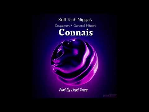 Dousemen x Général Ithachi - Connais  (Prod By Lloyd Veezy)