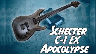 Video thumbnail for TUNE LOW! Schecter C-1 EX Apocalypse! by Riffs, Beards & Gear