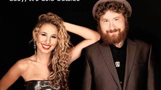 Haley Reinhart &amp; Casey Abrams - Baby, It&#39;s Cold Outside (Preview)