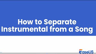 How to Separate Instrumental from a Song | the Easiest Way