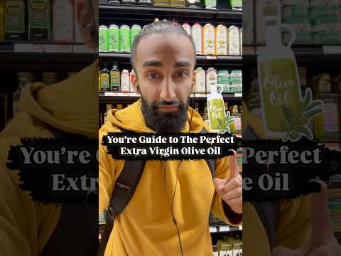 You’re Guide to Buying The Perfect Extra Virgin Olive Oil #oliveoil #extravirginoliveoil