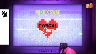 Niiko X Swae - Typical Love video