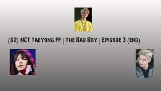 Download lagu (S2) NCT Taeyong FF | The Bad Boy | Episode 3 - Our Sad Ending mp3 Download lagu (S2) NCT Taeyong FF | The Bad Boy | Episode 3 - Our Sad Ending mp3