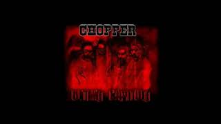 Estás Sangrando - Chopper &quot;Sangrando&quot;