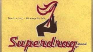 Superdrag - March 9 2002 Minneapolis, MN (audio)
