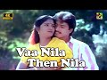 வாணிலா தேனிலா Vaanila Thenila Video Song 4k Kavithai Paadum Alaigal 1990 Man