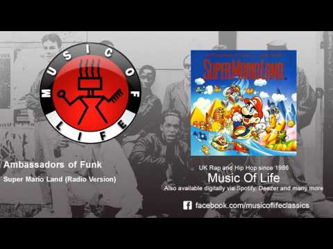 Ambassadors of Funk - Super Mario Land - Radio Version - feat. M.C. Mario