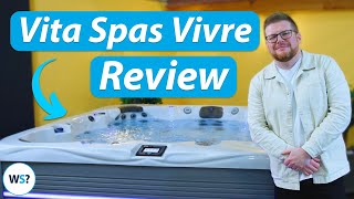 Vita Spa Vivre Hot Tub Review: The Best 6 Seater Hot Tub For Under £15