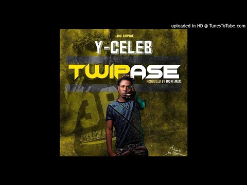 Y Celeb 408 Empire - Twipase Prod. Kofi Mix