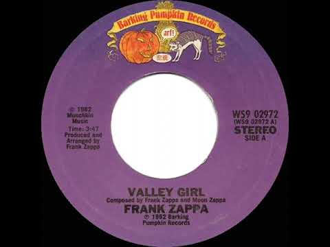 1982 HITS ARCHIVE: Valley Girl - Frank Zappa (with Moon Unit Zappa) (single edit)