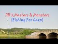 Video Thumbnail for PBs, Masters & Monsters.(Fishing For Carp)
