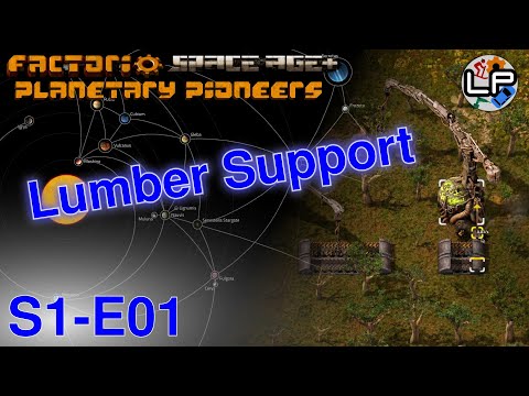 S1-E01 - Lumber Support - Laurence Plays Factorio: Planetary Pioneers