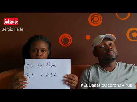 Sérgio Faife  - Ficar em casa - CORONAVÍRUS  - Covid 19